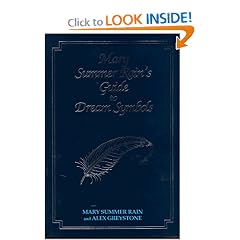 Mary Summer Rain's Guide to Dream Symbols