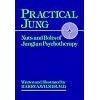 Practical Jung: Nuts and Bolts of Jungian Psychotherapy