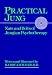 Practical Jung: Nuts and Bolts of Jungian Psychotherapy