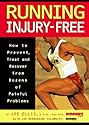 Running Injury-Free : How to...