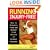 Running Injury-Free: How to Prevent, Treat and Recover from Dozens of Painful Problems