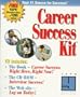 Career Success: Right Here, Right Now!