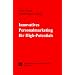 Innovatives Personalmarketing f�r High-Potentials