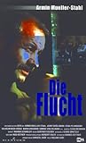 Die Flucht - Armin Mueller-Stahl