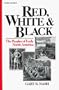 Red, White and Black: The Peoples Of Early North America