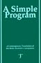 A Simple Program: A Contemporary Translation of the Book, Alcoholics Anonymous
