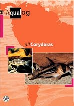 All Corydoras (AQUALOG-Reference Books)