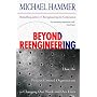 Beyond Reengineering: How the Process-centred Organization Is Changing Our Work and Our Lives