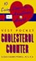 Vest Pocket Cholesterol Counter