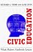 Book Civic Education: What Makes Students Learn