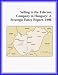 Book Selling to the Telecom Company in Hungary: A Strategic Entry Report, 1996 (Strategic Planning Series)