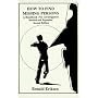 How to Find Missing Persons: A Handbook for Investigators