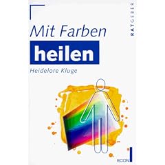 Mit Farben heilen