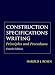 Book Construction Specifications Writing: Principles and Procedures, 4th Edition