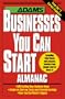 The Adams Businesses You Can Start Almanac