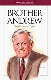 Brother Andrew: Gods Undercover Agent (Heroes of the Faith)