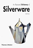 An Illustrated Dictionary of Silverware