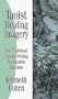 Taoist Healing Imagery