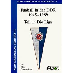 Fu�ball in der DDR 1945 - 1989, Teil 1: Die Liga