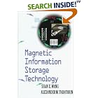 Click here to buy Magnetic Information Storage Technology (Electromagnetism) (Electromagnetism) by  Shan X. Wang and Alex M. Taratorin.