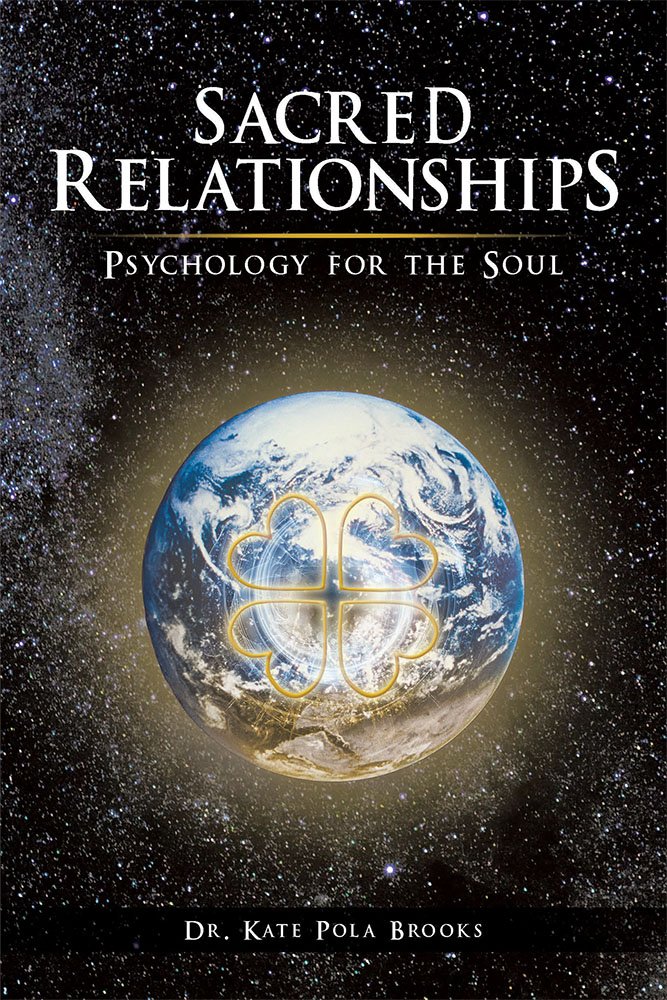 Sacred Relationships: Psychology for the Soul - Kindle edition by ... Sacred Relationships: Psychology for the Soul - Kindle edition by ...