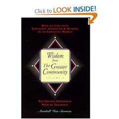 Wisdom from the Greater Community, Vol. 1: How to Live With Certainty, Strength & Wisdom in an Emerging World (New Knowledge Library)