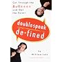 Doublespeak Defined: Cut Through the Bull**** and Get the Point!