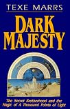 Books : Dark Majesty: Secret Brotherhood and the Magic of a Thousand Points of Light