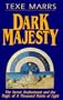Dark Majesty: The Secret Brotherhood and the Magic of a Thousand Points of Light