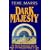 Dark Majesty: The Secret Brotherhood and the Magic of a Thousand Points of Light