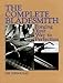 The Complete Bladesmith: Forging Your Way to Perfection