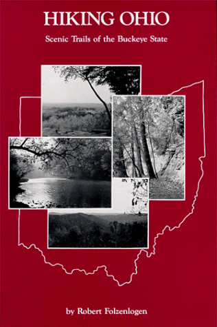 Hiking Ohio: Scenic Trails of the Buckeye State