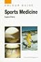 Sports Medicine: Colour Guide, 1e (Colour Guides)