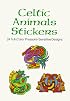 Celtic Animals Stickers (Pocket-Size Sticker Collections)