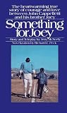 Something for Joey (Bantam Starfire Books)