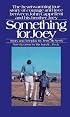 Something for Joey (Bantam Starfire Books)