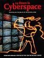 24 Hours in Cyberspace:  Painting on the Walls of the Digital Cave Photographed on One Day by 150 of the World's Leading Photojournalists (Day in the Life)