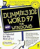 Word 97 for Windows (Dummies 101 Series)