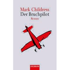 Der Bruchpilot