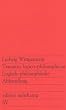 Tractatus logico-philosophicus: Logisch-philosophische Abhandlung (edition suhrkamp)