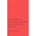 Tractatus logico-philosophicus: Logisch-philosophische Abhandlung (edition suhrkamp)