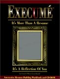 cover of Execume, It's More Than A Resume, It's A Reflection of You