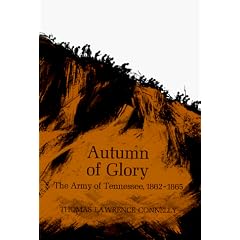 Autumn of Glory: The Army of Tennesse, 1862-1865