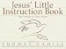Jesus Little Instruction Book