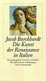 Die Kultur der Renaissance in Italien. Die Kunst der Renaissance in Italien (insel taschenbuch)