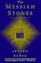 The Messiah Stones