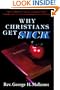 Why Christians Get Sick