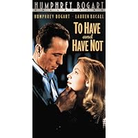 To Have and Have Not (1945)