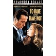 To Have and Have Not [VHS] by 