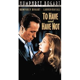 To Have & Have Not [VHS]